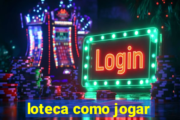 loteca como jogar